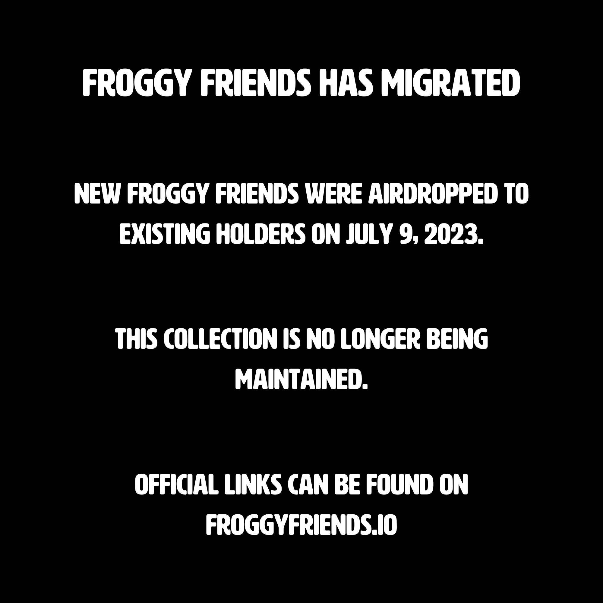 Froggy Friends Has Migrated